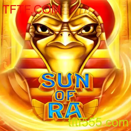 Explorando SunofRa: O Novo Jogo que Revoluciona TFTF.COM